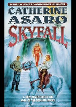 Skyfall (Saga of the Skolian Empire, #9) - Book #9 of the Saga of the Skolian Empire