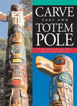 Paperback Carve Your Own Totem Pole Book