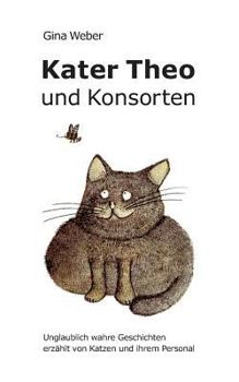 Paperback Kater Theo und Konsorten [German] Book