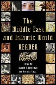 Paperback The Middle East and Islamic World Reader Book