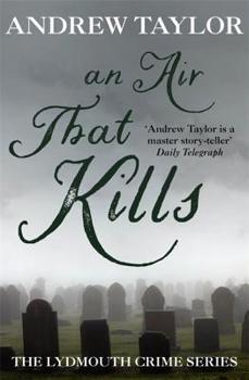 An Air That Kills - Book #1 of the Lydmouth