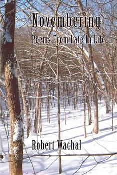 Paperback Novembering: Poems from Late in Life Book