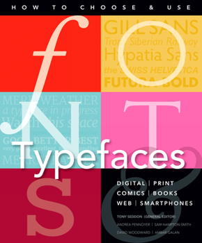 Paperback Fonts and Typefaces Made Easy: How to Choose and Use Book