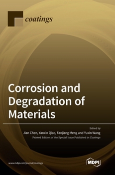 Hardcover Corrosion and Degradation of Materials Book