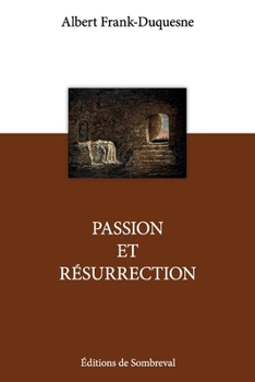Paperback Passion et Résurrection [French] Book