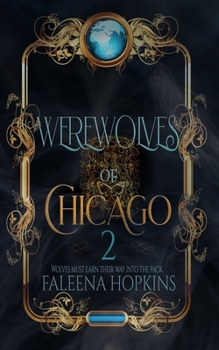 Paperback Werewolves of Chicago Book 2 Book