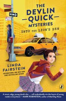 Into the Lion's Den - Book #1 of the Devlin Quick Mysteries