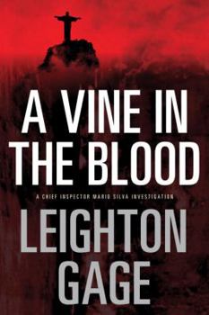 Hardcover A Vine in the Blood Book