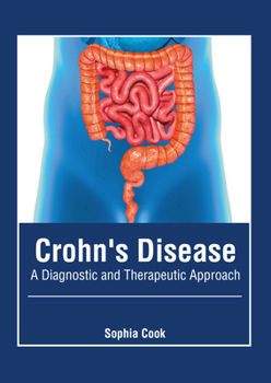 Hardcover Crohn's Disease: A Diagnostic and Therapeutic Approach Book