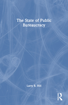 Paperback The State of Public Bureaucracy Book