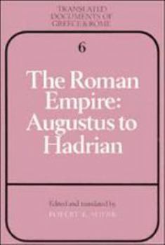 Printed Access Code The Roman Empire: Augustus to Hadrian Book