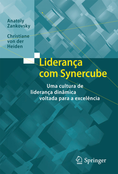 Hardcover Liderança Com Synercube: Uma Cultura de Liderança Dinâmica Voltada Para a Excelência [Portuguese] Book