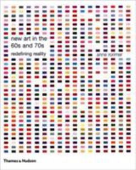 Paperback New Art in the 60s and 70s: Redefining Reality Book