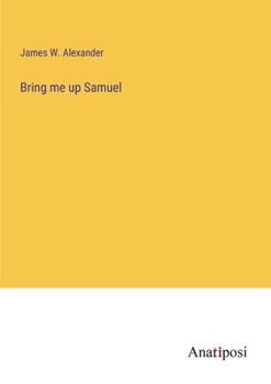 Paperback Bring me up Samuel Book