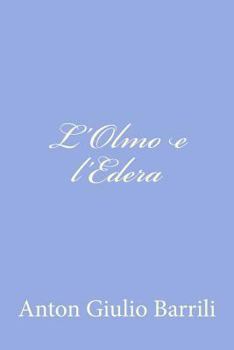 Paperback L'Olmo e l'Edera [Italian] Book