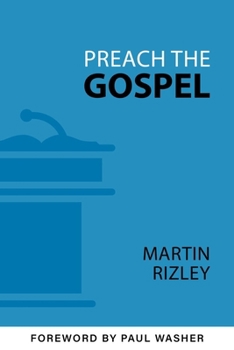 Paperback Preach the Gospel Book