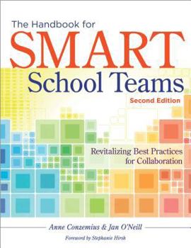 Paperback The Handbook for Smart School Teams: Revitalizing Best Practices for Collaboration Book