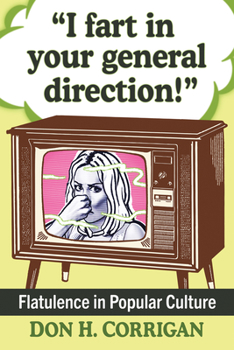 Paperback I fart in your general direction!: Flatulence in Popular Culture Book