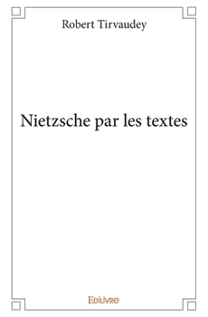 Paperback Nietzsche par les textes [French] Book