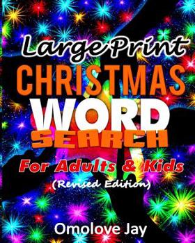 Paperback Large Print Christmas WORD SEARCH For Adults & Kids (Revised Edition) [Large Print] Book
