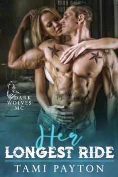 Paperback Her Longest Ride Book