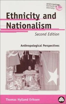 Paperback Ethnicity and Nationalism: Anthropological Perspectives Book