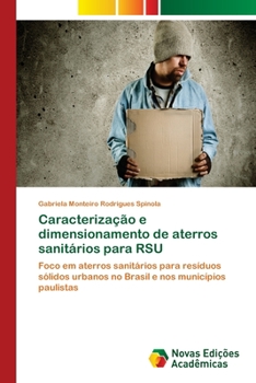 Paperback Caracterização e dimensionamento de aterros sanitários para RSU [Portuguese] Book