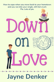 Paperback Down on Love Book