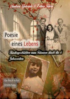 Paperback Poesie eines Lebens. Kindergeschichten zum Tr?umen durch die 4 Jahreszeiten [German] Book