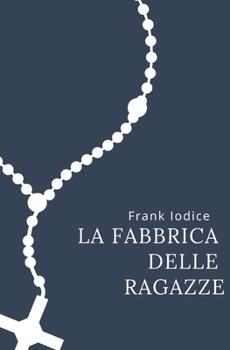 Paperback La fabbrica delle ragazze: Racconti [Italian] Book