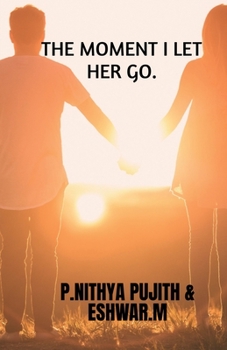 Paperback The Moment I Let Her Go Book