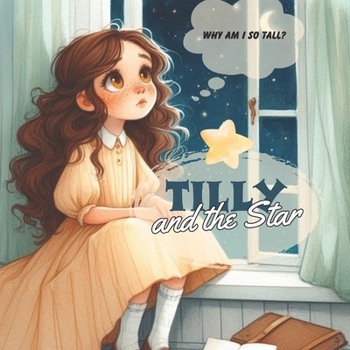Paperback Tilly and the Star (Bedtime Children Story) Book