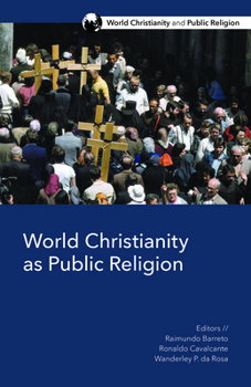 Paperback World Christianity as Public Religion Book