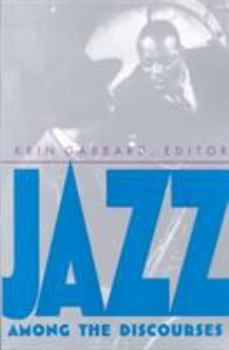 Paperback Jazz Among the Discourses Book