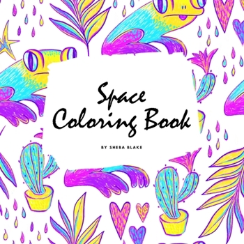 Paperback Space Coloring Book for Adults (8.5x8.5 Coloring Book / Activity Book) Book