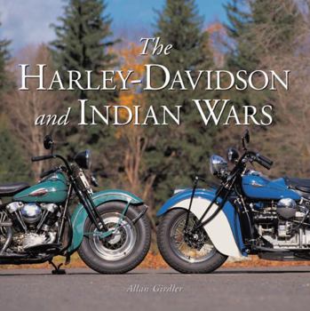 Hardcover The Harley-Davidson and Indian Wars Book