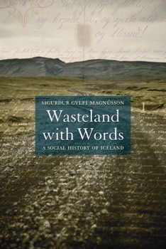 Hardcover Wasteland with Words: A Social History of Iceland Book