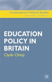 Hardcover Education Policy in Britain Book