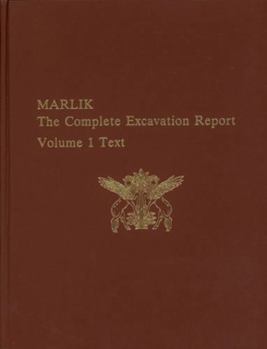 Hardcover Marlik: The Complete Excavation Report Book