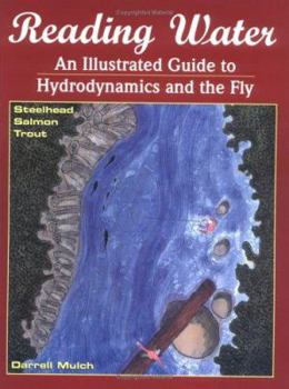 Paperback Reading Water: An Illustrated Guide to Hydrodynamics and the Fly Book