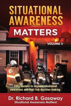 Paperback Situational Awareness Matters: Volume 3 Book