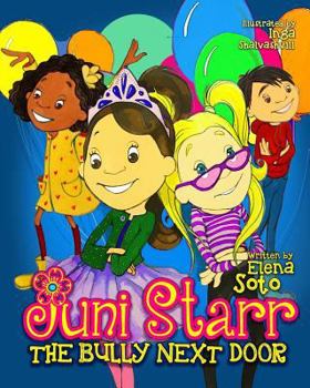 Paperback Juni Starr: The Bully Next Door Book