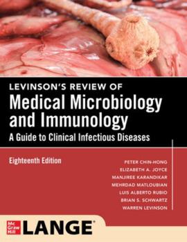 Paperback Levinson's Review of Medical Microbiology and Immunology: A Guide to Clinical Infectious Disease, Eighteenth Edition Book