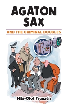 Paperback Agaton Sax and the Criminal Doubles Book