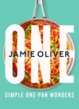 Hardcover One: Simple One-Pan Wonders: [American Measurements] Book
