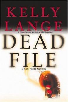 Dead File (Maxi Poole Mysteries) - Book #2 of the Maxi Poole