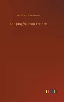 Hardcover Die Jungfrau von Treiden [German] Book