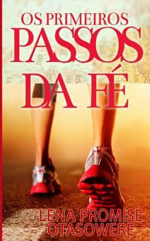 Paperback Os primeiros passos da fe [Portuguese] Book