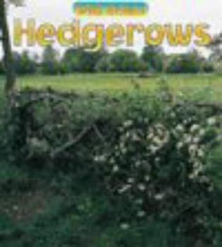 Hardcover Wild Britain: Habitats - Hedgerow (Wild Britain) Book