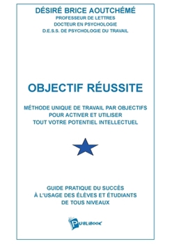 Paperback Objectif réussite [French] Book